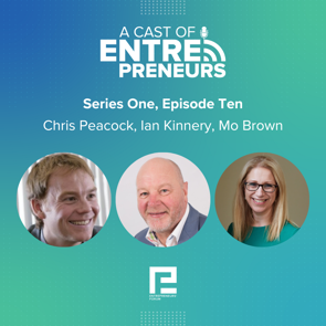 Episode 10- Chris Peacock, Ian Kinnery and Mo Brown