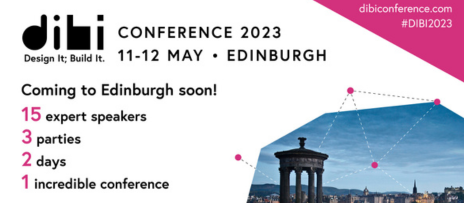 Design It; Build It conference returns to Edinburgh for 2023